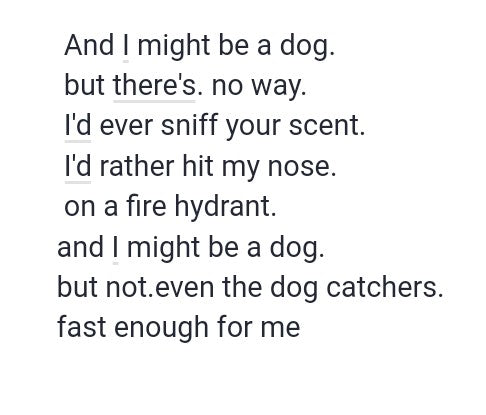 I MIGHT BE A DOG