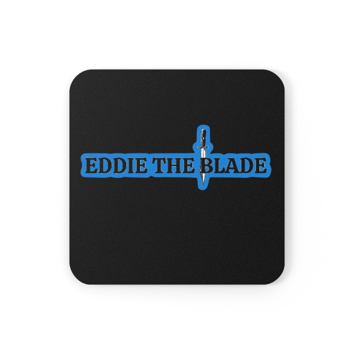 Eddie the blade black drinking coaster w/blue logo