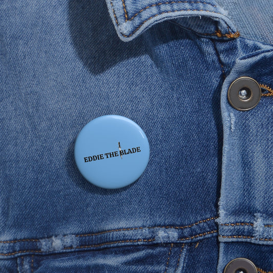 Eddie the blade blue logo Pin