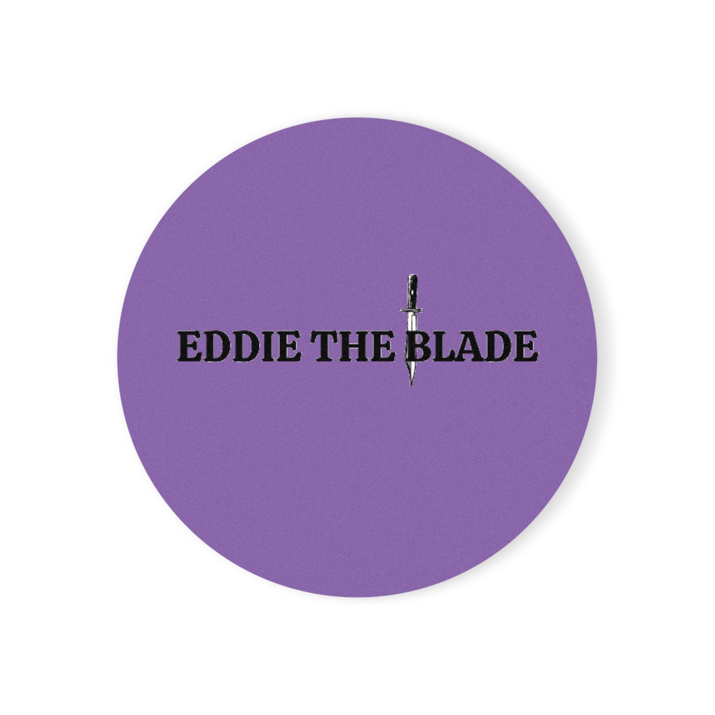 EDDIE the blade round drinking Coaster w/logo (purple)