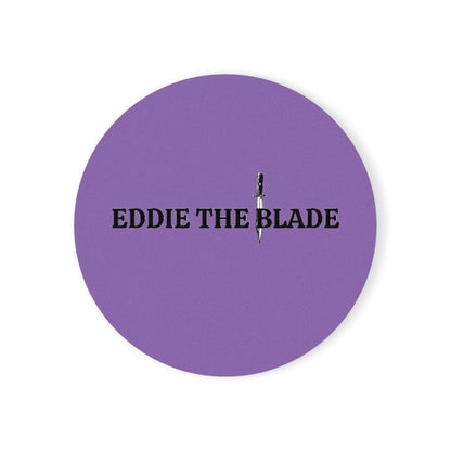 EDDIE the blade round drinking Coaster w/logo (purple)