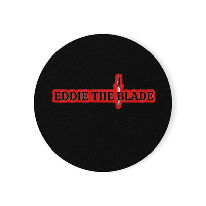 Eddie  the blade black round drinking Coaster w/red logo