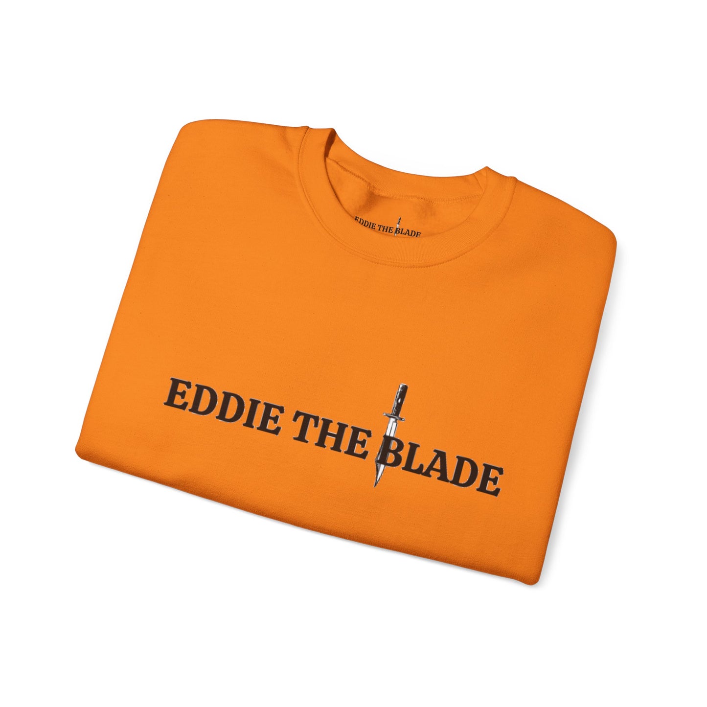 Eddie the blade orange sweat shirt w/logo