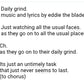 Daily grind